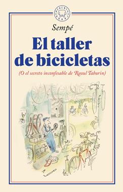 El taller de bicicletas | 9788417552428 | Sempé, Jean-Jacques | Llibreria Sendak