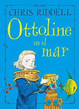 Ottoline en el mar | 9788414042021 | Riddell, Chris | Llibreria Sendak