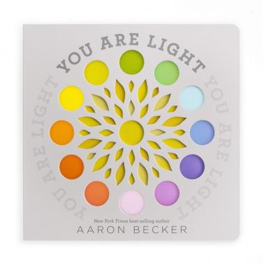 You are light | 9781536201154 | BECKER, AARON | Librería Sendak