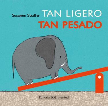 Tan ligero, tan pesado | 9788426142221 | Straßer, Susanne | Llibreria Sendak