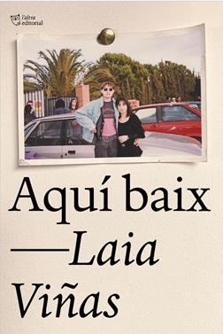 Aquí baix | 9788412833454 | Viñas, Laia | Librería Sendak