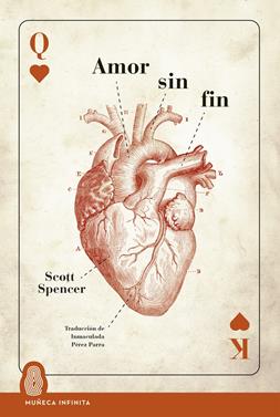 Amor sin fin | 9788412595659 | Spencer, Scott | Llibreria Sendak