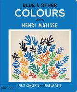 Blue & Other colours with Henri Matisse | 9781838669577 | VV. AA. | Llibreria Sendak