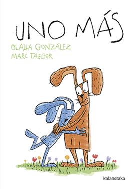 Uno más | 9788484643227 | González Paz, Olalla | Llibreria Sendak