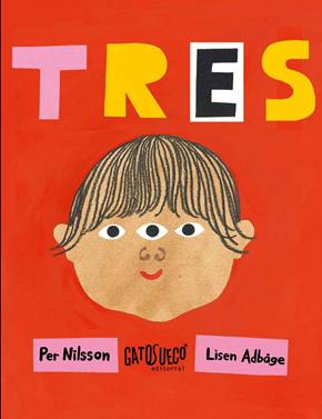 Tres | 9788494639166 | Nilsson, Per | Llibreria Sendak