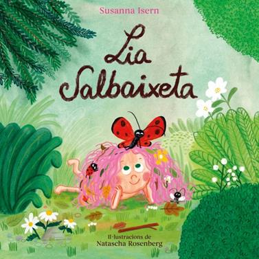 Lia Salbaixeta | 9788448871826 | Isern, Susanna | Llibreria Sendak