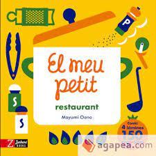El meu petit restaurant | 9788418830464 | Oono, Mayumi | Llibreria Sendak