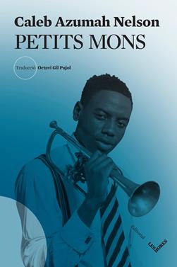 Petits mons | 9788412639476 | Azumah Nelson, Caleb | Llibreria Sendak
