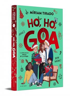 Em dic Goa 9 - Ho, ho, Goa | 9791387695149 | Tirado, Míriam | Llibreria Sendak