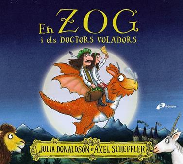 En Zog i els doctors voladors | 9788413490403 | Donaldson, Julia | Llibreria Sendak