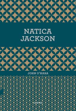 Natica Jackson | 9788494652707 | O'Hara, John | Librería Sendak