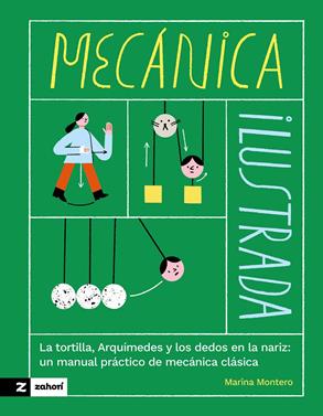 Mecánica ilustrada | 9791387709020 | Montero Vicén, Marina | Librería Sendak