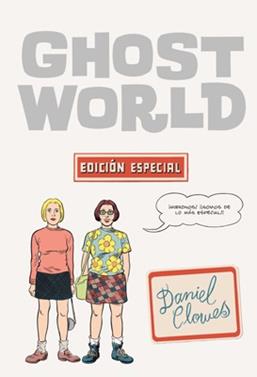 Ghost world - Edición esencial | 9788417442989 | Clowes, Daniel | Llibreria Sendak