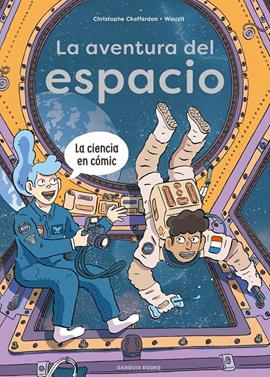 La aventura del espacio | 9788419393777 | Chaffardon, Christophe | Llibreria Sendak