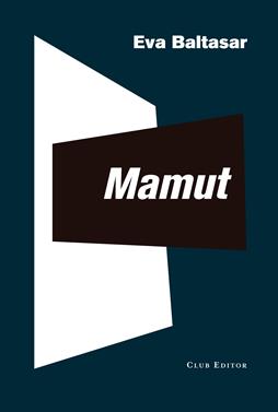 Mamut | 9788473293228 | Baltasar, Eva | Llibreria Sendak