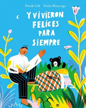 Y vivieron felices para siempre | 9788412557190 | Calì, Davide | Llibreria Sendak
