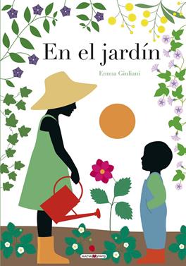 En el jardín | 9788417708368 | Giuliani, Emma | Llibreria Sendak