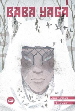 Baba Yagá | 9788412234831 | Zaragoza, María | Llibreria Sendak