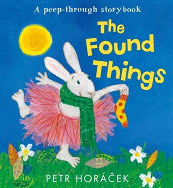 The Found Things | 9781529525199 | Horácek, Pter | Llibreria Sendak