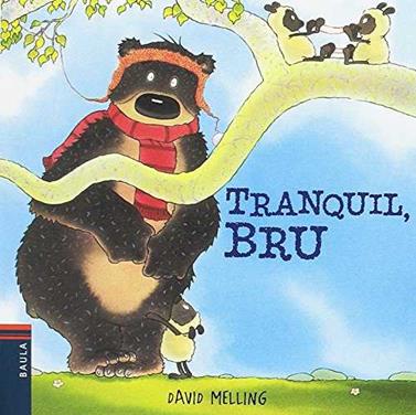 Tranquil, Bru | 9788447925056 | Melling, David | Librería Sendak