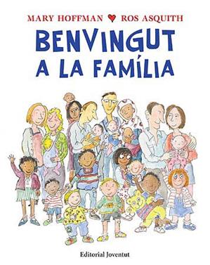 Benvingut a la família | 9788426140746 | Hoffman, Mary | Llibreria Sendak