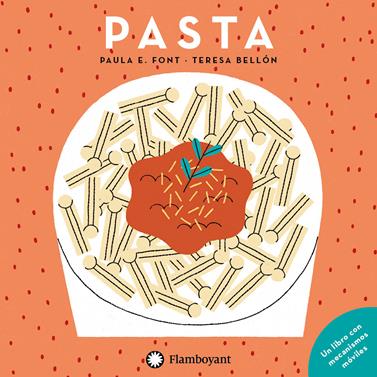 Pasta (ES) | 9788417749439 | Esparraguera Font, Paula | Llibreria Sendak