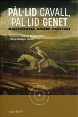 Pàl·lid cavall, pàl·lid genet | 9788419059468 | Porter Katherine Anne | Llibreria Sendak