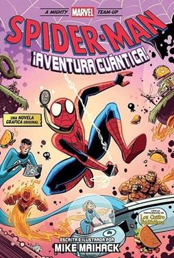 Marvel scholastic spider-man. ¡aventura cuántica! | 9788411509947 | Varios autores | Llibreria Sendak