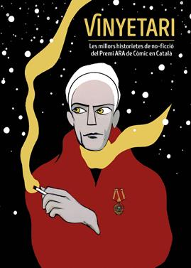 Vinyetari. Les millors historietes de no-ficció del premi ARA de còmic en català | 9788467946369 | Varios autores | Librería Sendak
