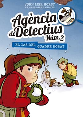 Agència de Detectius Núm. 2 - 4. El cas del quadre robat | 9788424659363 | Horst, Jorn Lier | Llibreria Sendak