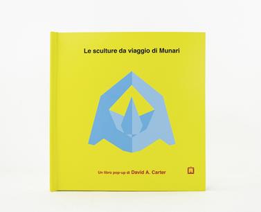 Le Sculture da viaggio di Munari | 9788875707934 | Carter, David A. | Llibreria Sendak