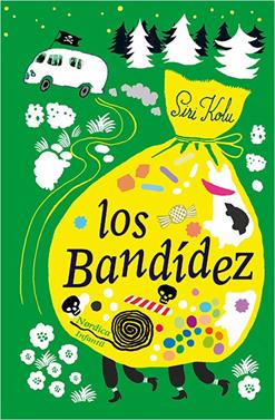 Los Bandídez | 9788416830695 | Kolu, Siri | Llibreria Sendak