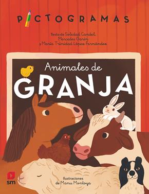 Pictogrames. Animales de granja | 9788413927541 | Garín Muñoz, Mercedes/Candel Guillén, Soledad/López, María Trinidad | Llibreria Sendak