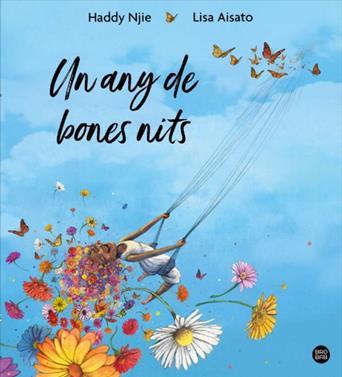 Un any de bones nits | 9788418134630 | Aisato, Lisa/Njie, Haddy | Llibreria Sendak