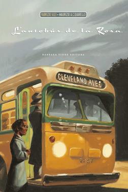L'autobús de la Rosa | 9788415208150 | Silei, Fabrizio | Llibreria Sendak
