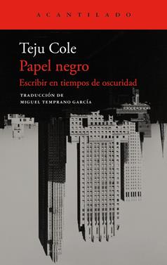 Papel negro | 9788419958570 | Cole, Teju | Librería Sendak