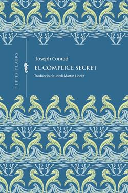 El còmplice secret | 9791387961121 | Conrad, Joseph | Llibreria Sendak