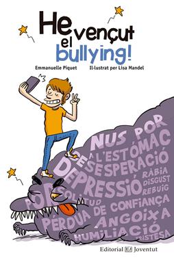 He vençut el bullying! | 9788426144836 | Piquet, Emmanuelle | Llibreria Sendak
