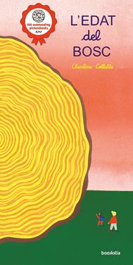 L'edat del bosc | 9788418284762 | Collette, Charline | Llibreria Sendak