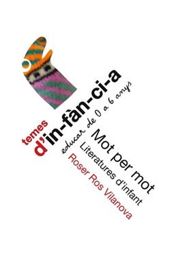 Mot per mot. Literatures d'infant | 9788412009606 | Ros, Roser | Llibreria Sendak