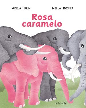 Rosa Caramelo | 9788484647980 | Turin, Adela | Llibreria Sendak