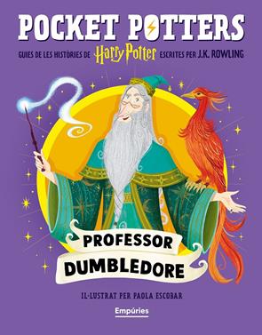 Professor Dumbledore (Pocket Potters 4) | 9791387736149 | Rowling, J.K./Escobar, Paola | Llibreria Sendak