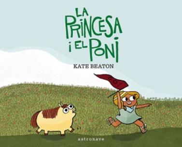 La princesa i el poni | 9788467975550 | KATE BEATON | Llibreria Sendak