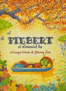 Filbert, el dimoniet bo | 9788416985166 | Oram, Hiawyn | Librería Sendak