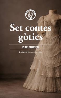 Set contes gòtics | 9791399156959 | Isak Dinesen | Llibreria Sendak