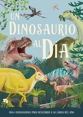 Un dinosaurio al día | 9788414043042 | Smith, Miranda | Llibreria Sendak