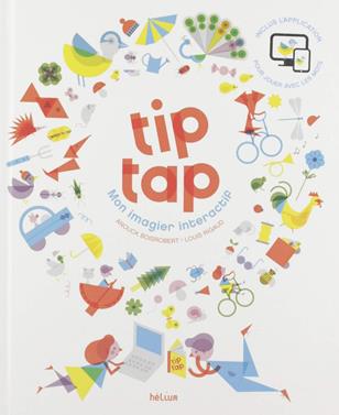 Tip Tap. Mon imagier interactif | 9782330126230 | Boisrobert, Anouck / Rigaud, Louis | Llibreria Sendak