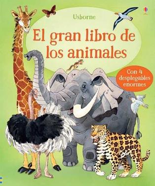 El gran libro de los animales | 9781474947503 | Maskell Hazel | Librería Sendak