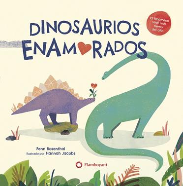 Dinosaurios enamorados | 9788418304149 | Rosenthal, Fenn | Llibreria Sendak