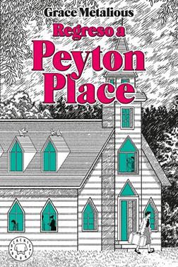 Regreso a Peyton Place | 9791387748869 | Metalious DeRepentigny, Grace | Llibreria Sendak